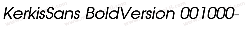 KerkisSans BoldVersion 001000字体转换